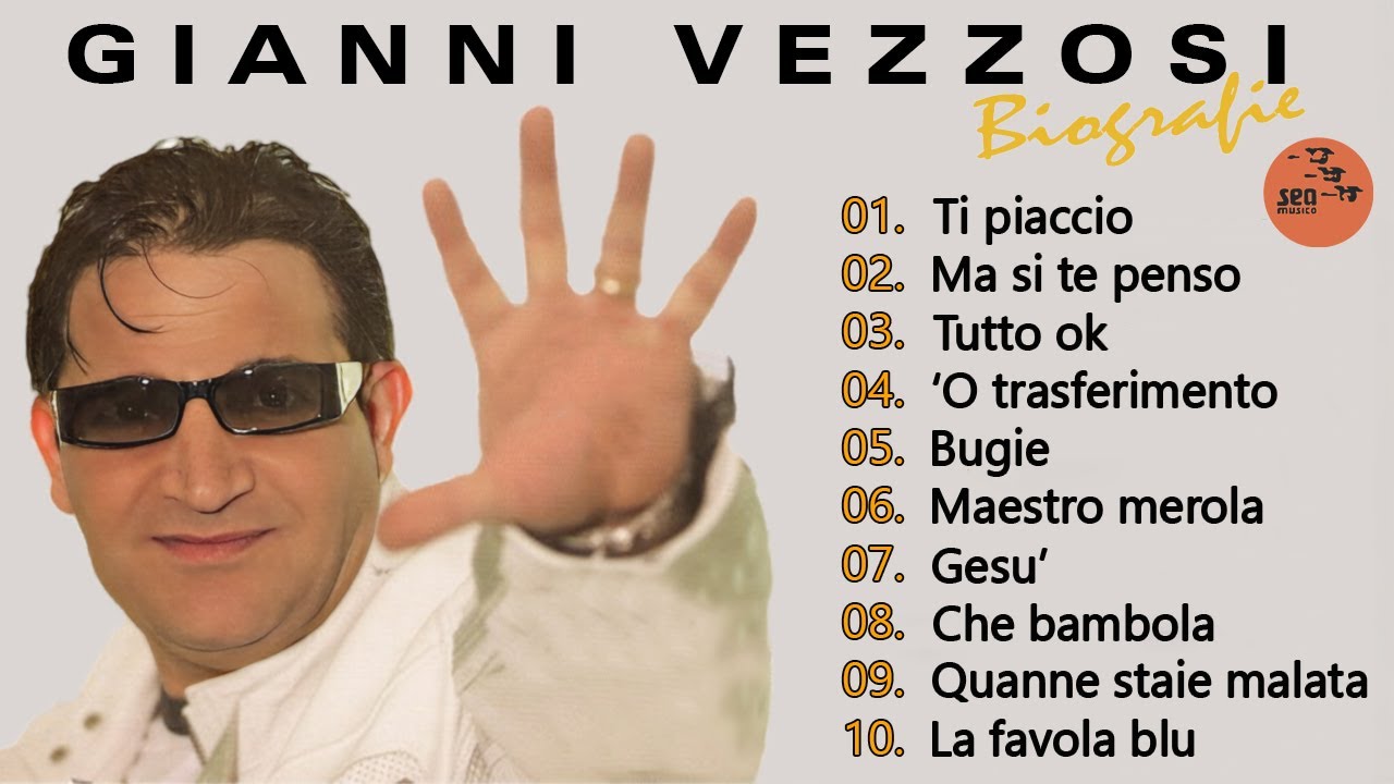 Gianni Vezzosi - Biografie ( FULL ALBUM ) Official Seamusica