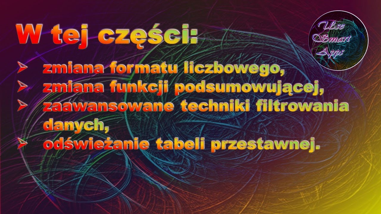 2 #Tabele #przestawne -  tworzenie i modyfikacja (część 2). Creation of #pivot #tables (part 2).