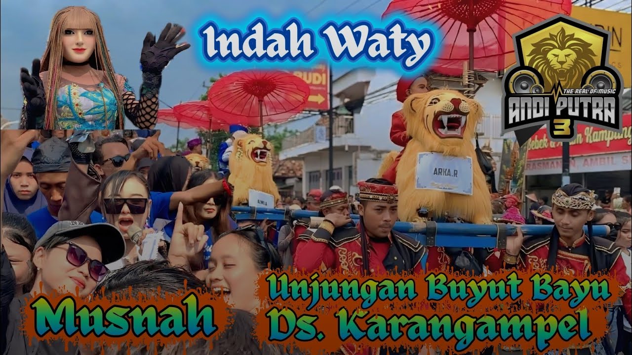 MUSNAH VOC. INDAH WATY ‼️ ANDI PUTRA 3 ‼️ LIVE UNJUNGAN BUYUT BANYU KARANGAMPEL 2025
