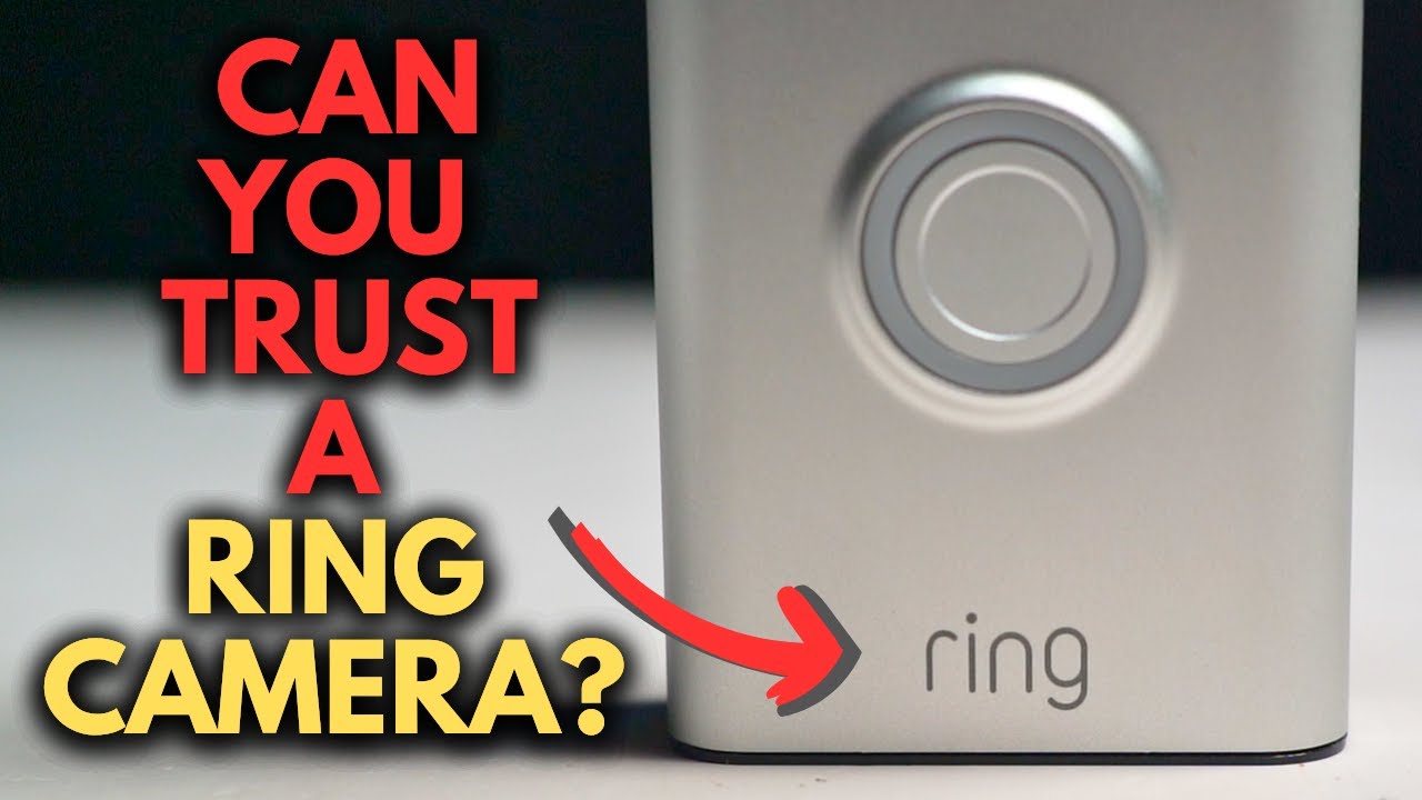 Are Ring Cameras Safe? Security and Privacy Concerns Answered!