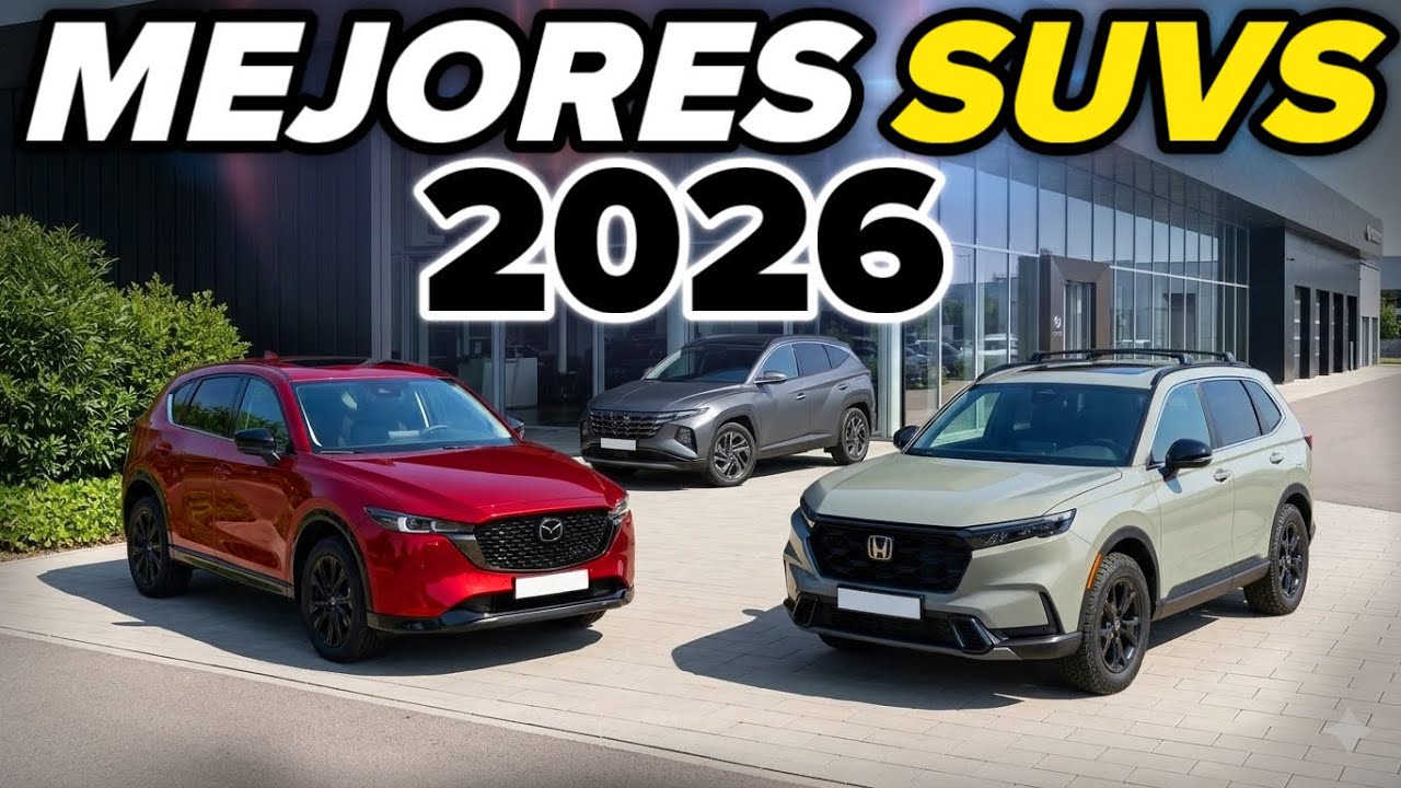 Las 8 Mejores SUVS Para Comprar En 2026