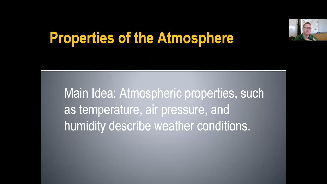 Meteorology; Properties of the Atmosphere