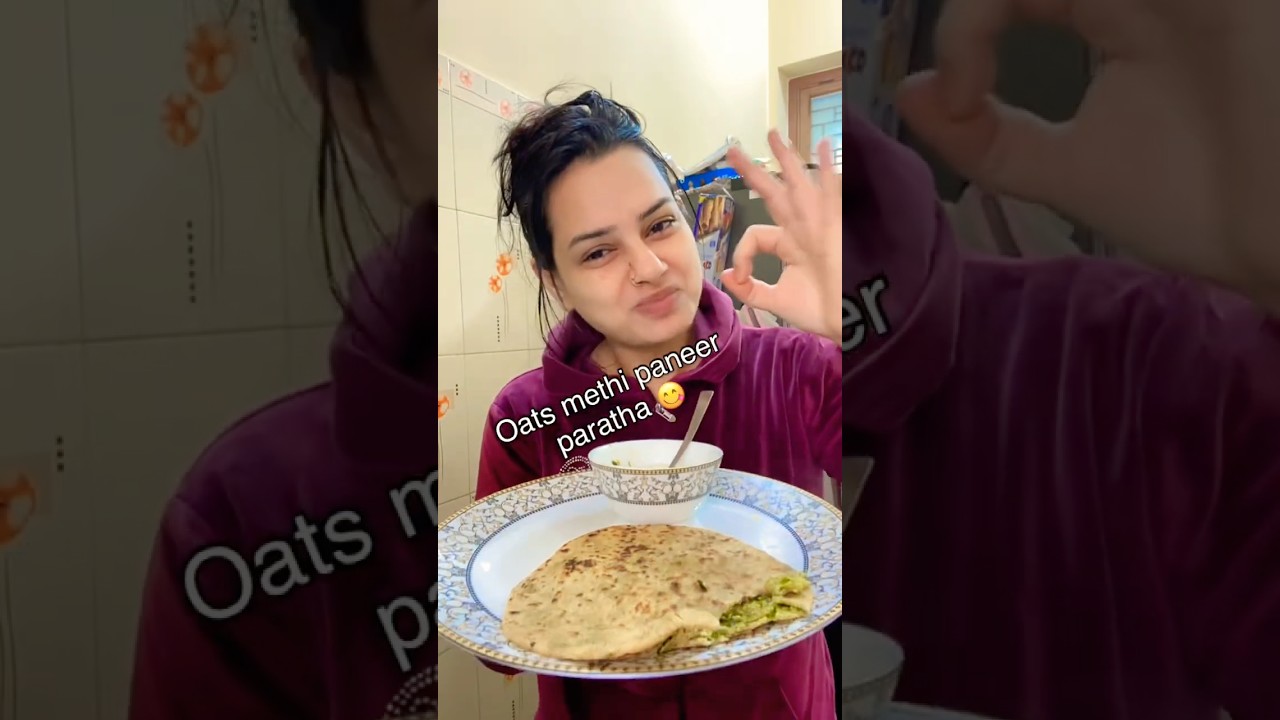 Oats methi paneer paratha😋Roj kha sekte hai ye healthy paratha😃