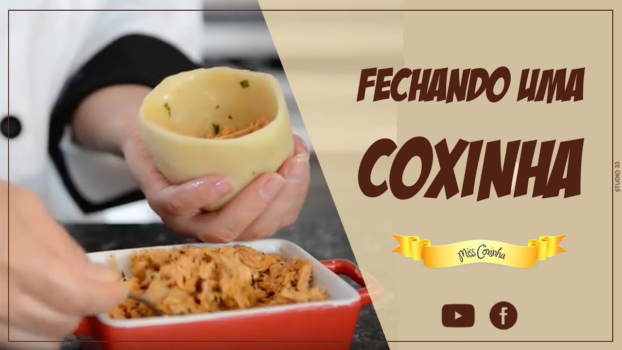 Como se fecha uma linda coxinha