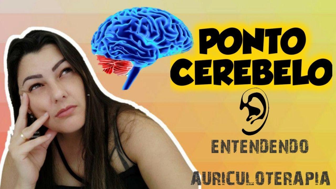 👂 Auriculoterapia Pontos - PONTO CEREBELO
