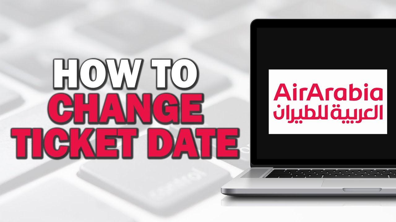 Как изменить дату билета Air Arabia (самый простой способ)