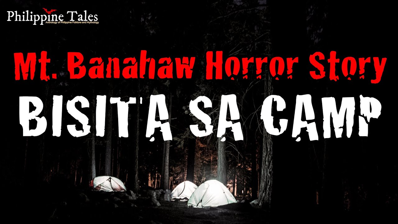 BISITA SA CAMP | Kababalaghan (True Horror Story Tagalog)
