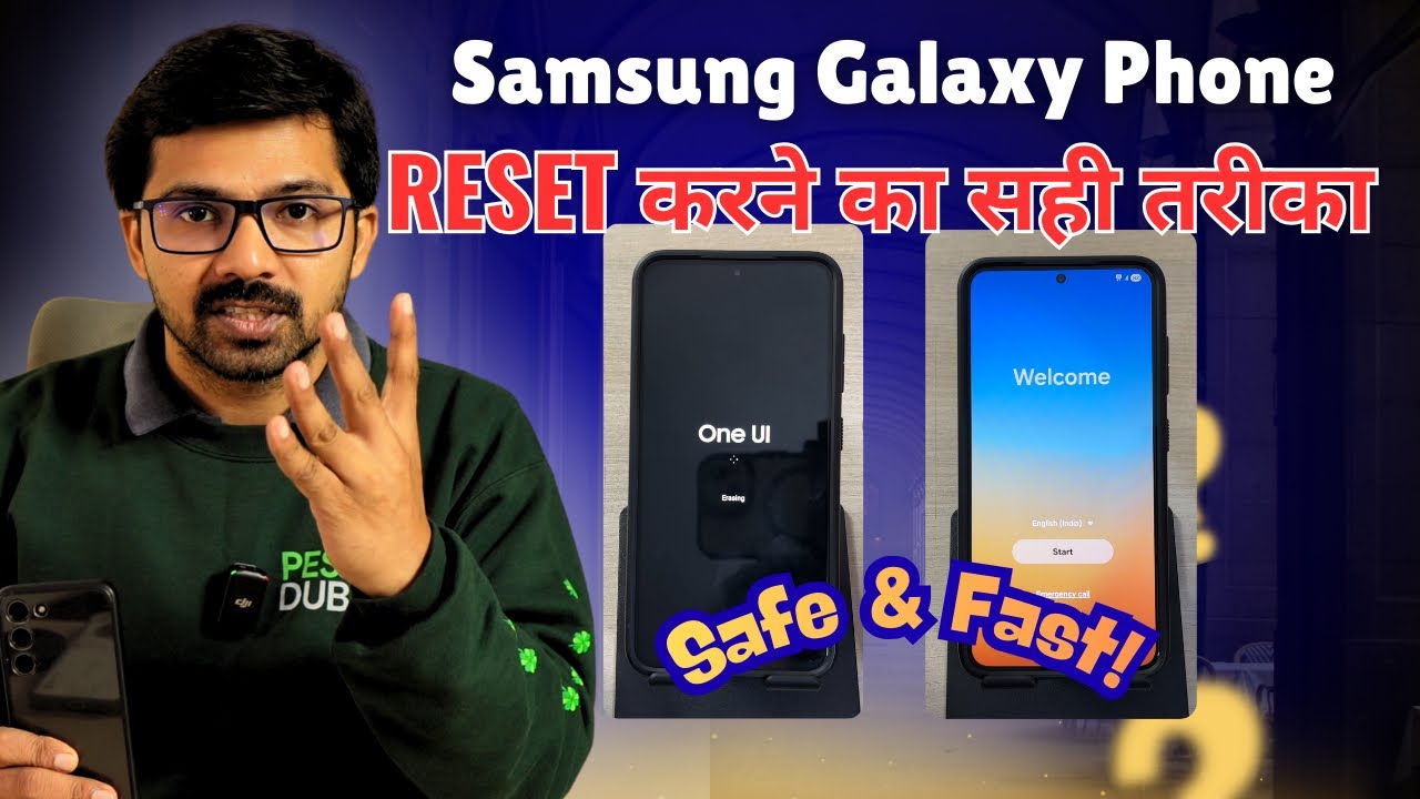 How to Reset Samsung Phone Properly in 2026 - Step by Step Guide & Quick Setup in Hindi