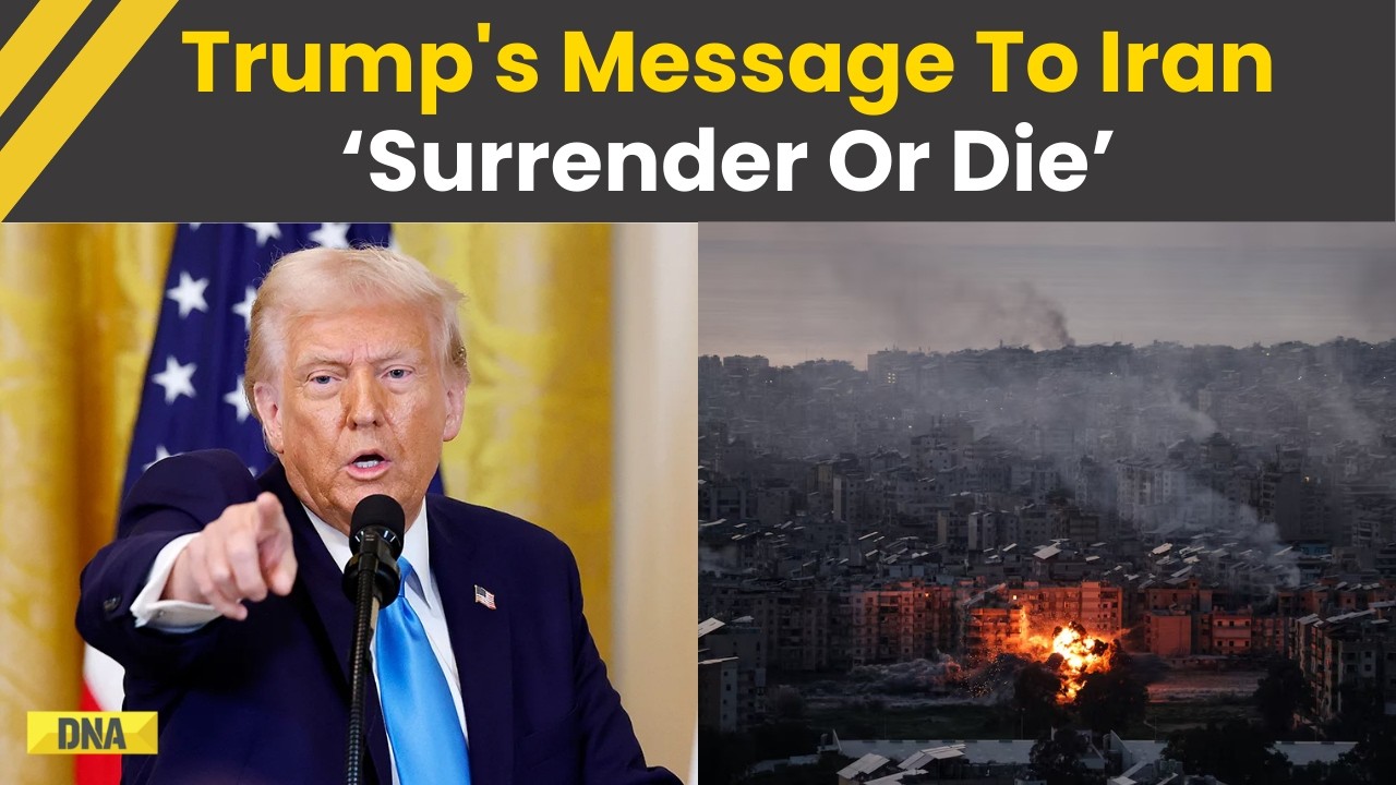 Iran Israel War: Trump Tells Iran 'Surrender Or Die' As Devastating Attacks On Tehran Continue
