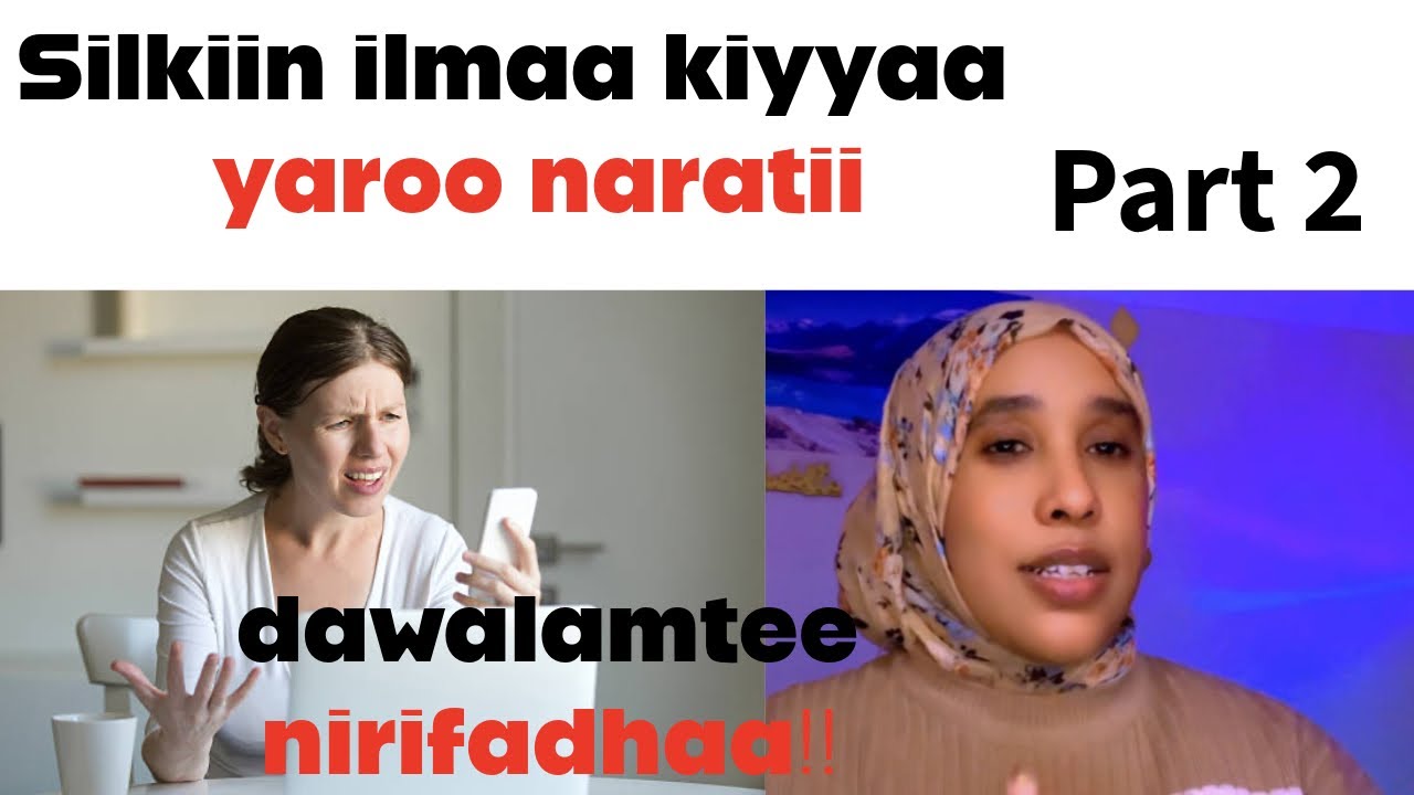 Silkiin ilmaa kiyyaa yaroo naratii dawalamtee nirifadhaa😳💔😳