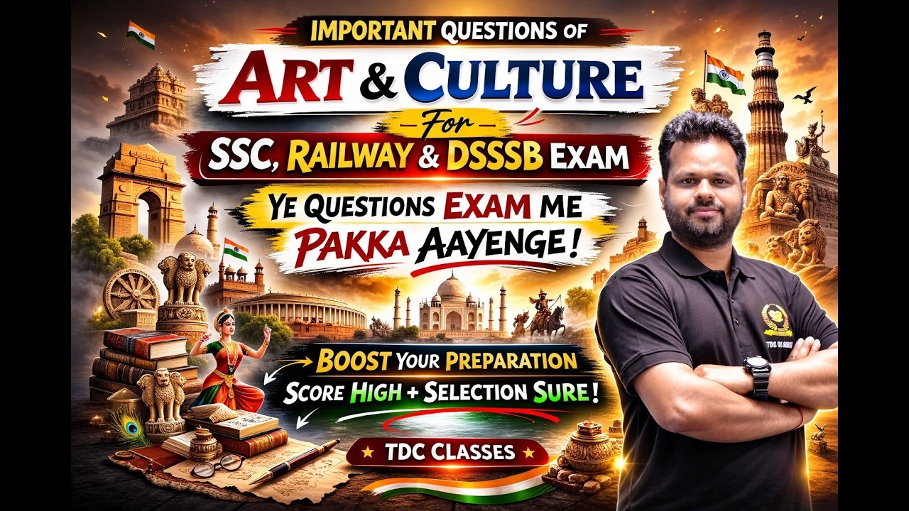 “Art & Culture Important Questions | Most Expected Questions | TDC CLASSES