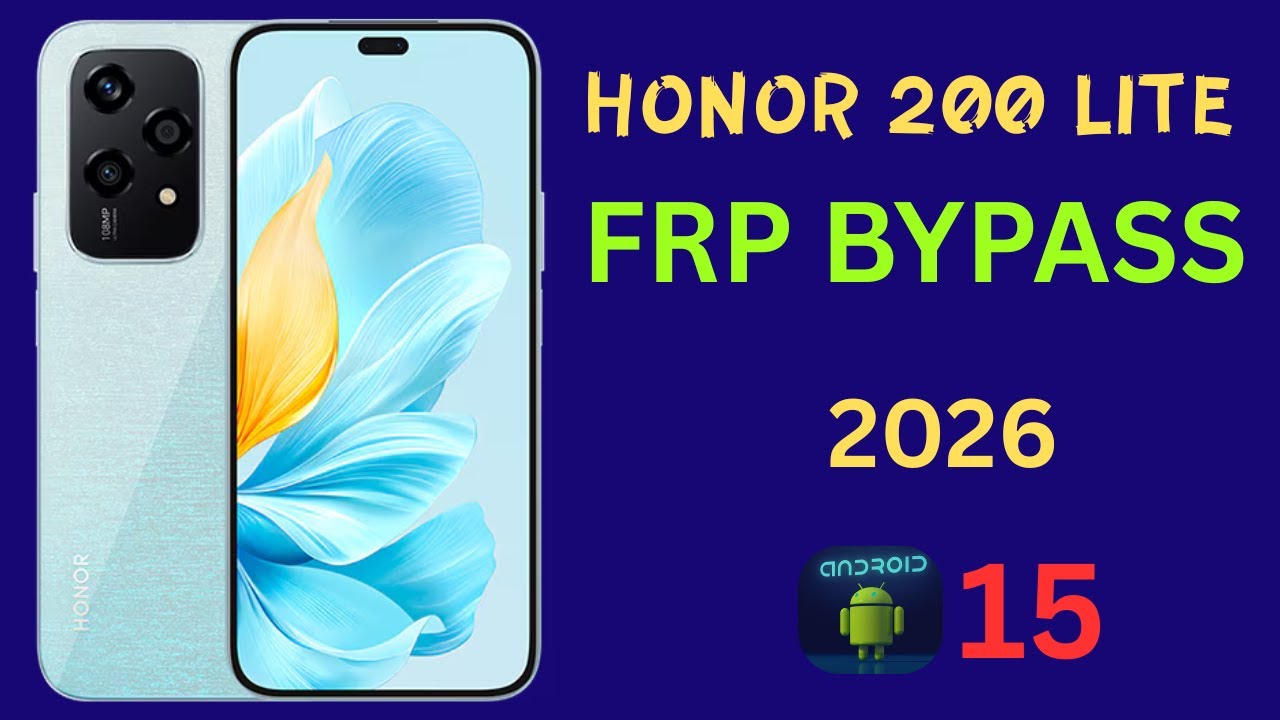 HONOR 200 LITE FRP BYPASS 2026
