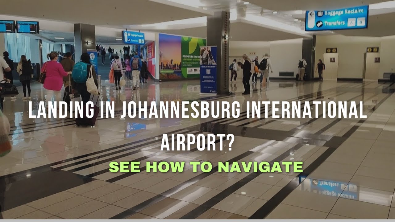 ARRIVING AT JOHANNESBURG INTERNATIONAL AIRPORT | OR TAMBO |BRITISH AIRWAYS