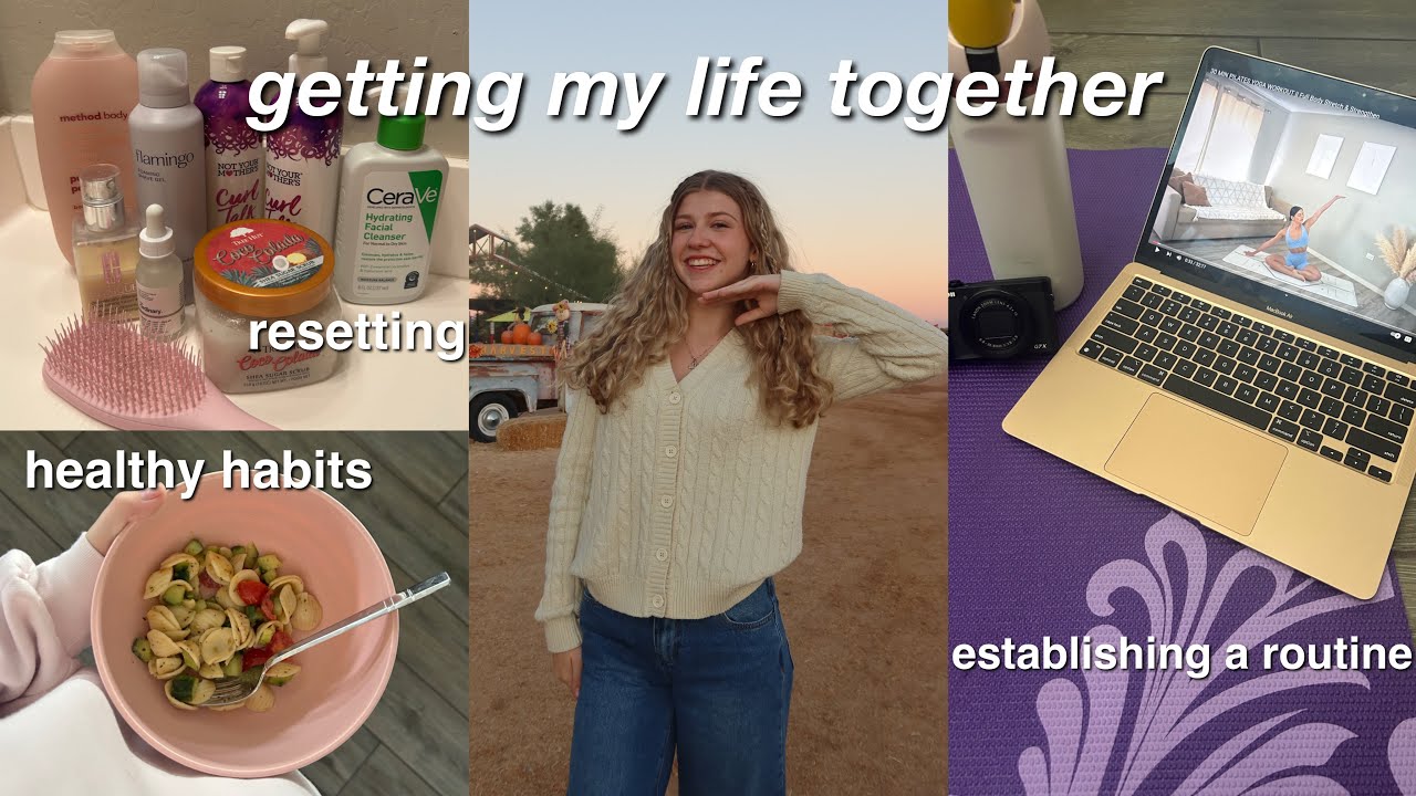 GETTING MY LIFE (BACK) TOGETHER | reset, deep cleaning, establishing a routine