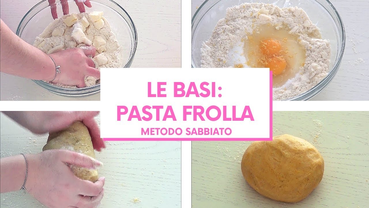 PASTA FROLLA con METODO SABBIATO,  senza planetaria
