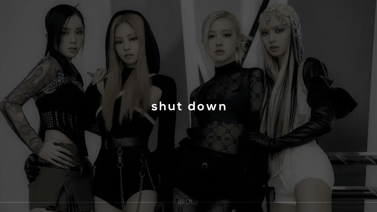 blackpink - shut down (sped up + reverb)