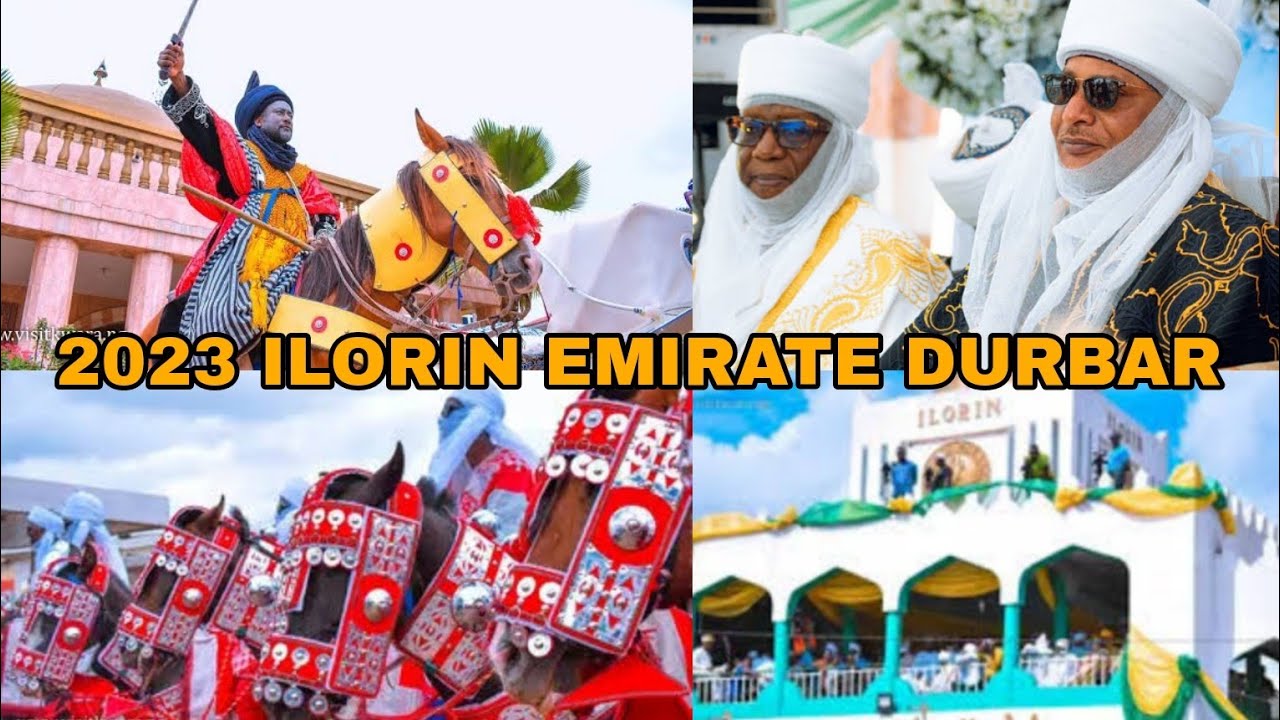 WHAT IS ILORIN DURBAR FESTIVAL? With History And Videos - 2023 Ilorin Emirate Durbar