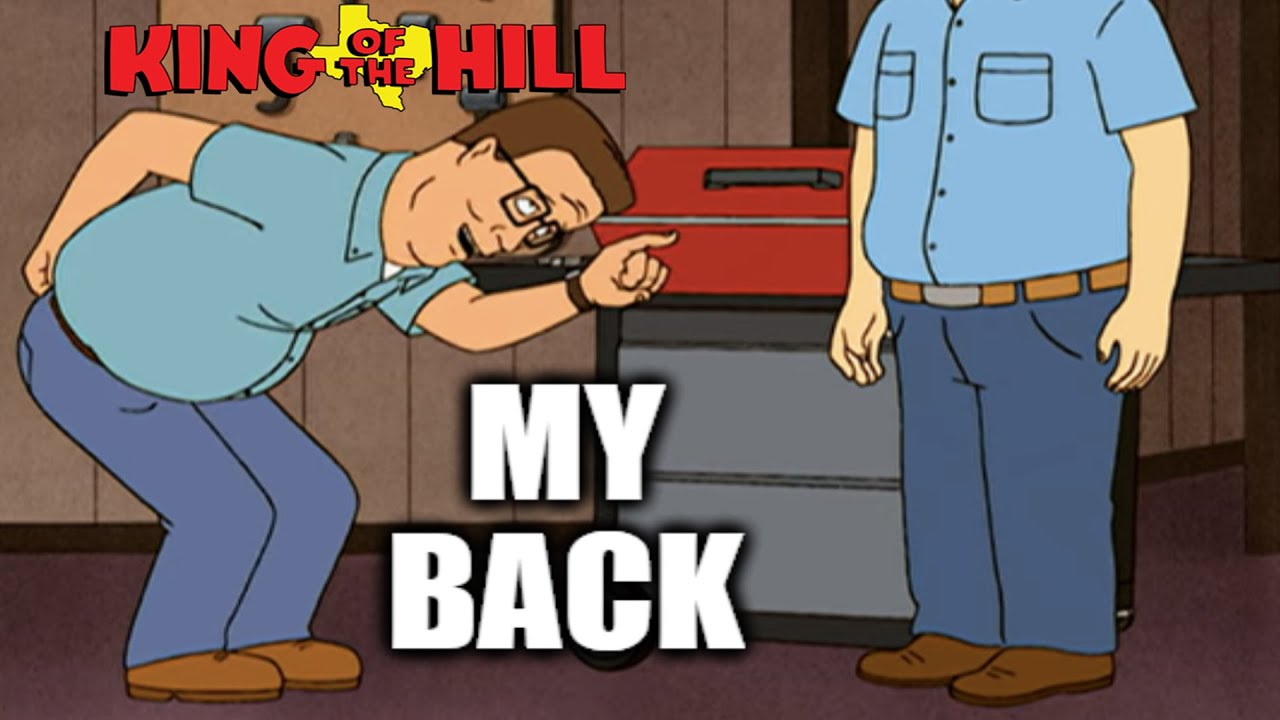 Hank Has Back PAIN