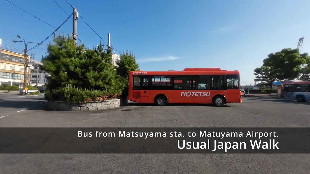 【Japan Bus】Bus from JR Matsuyama sta. to  Matsuyama Airport.
