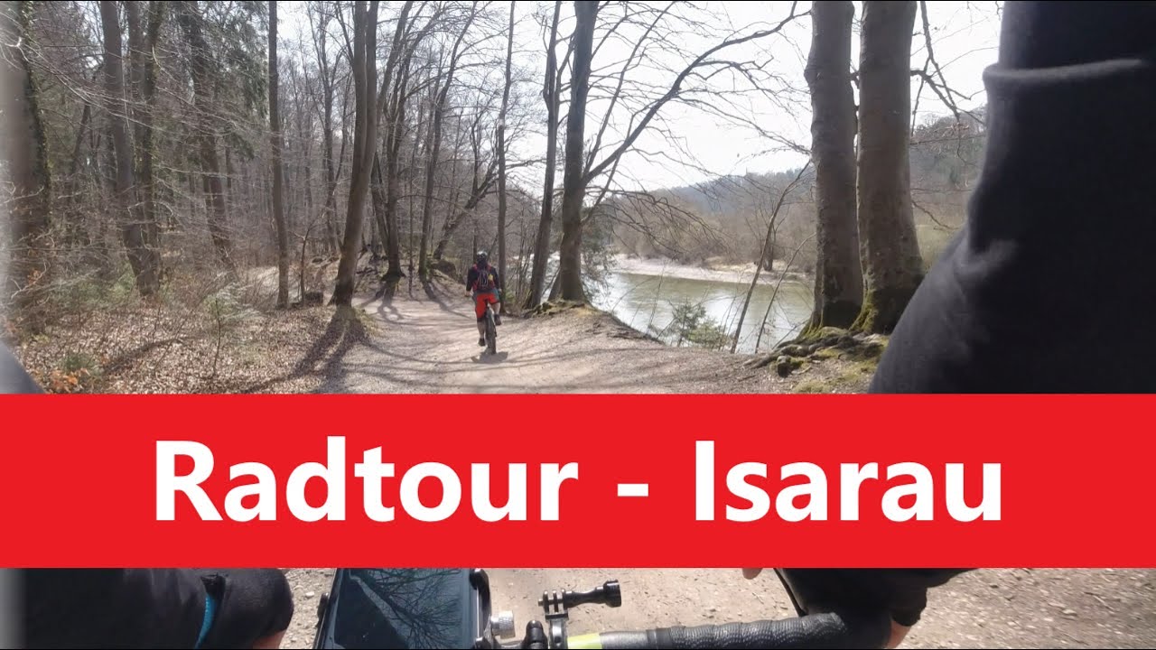 Radtour - Isarau