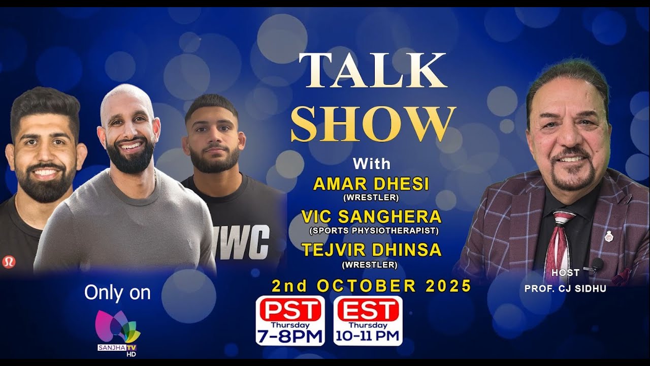 LIVE:-🛑CJ Sidhu Talk Show with VIC Sanghera, Tejvir Dhinsa  | Sanjha TV |
