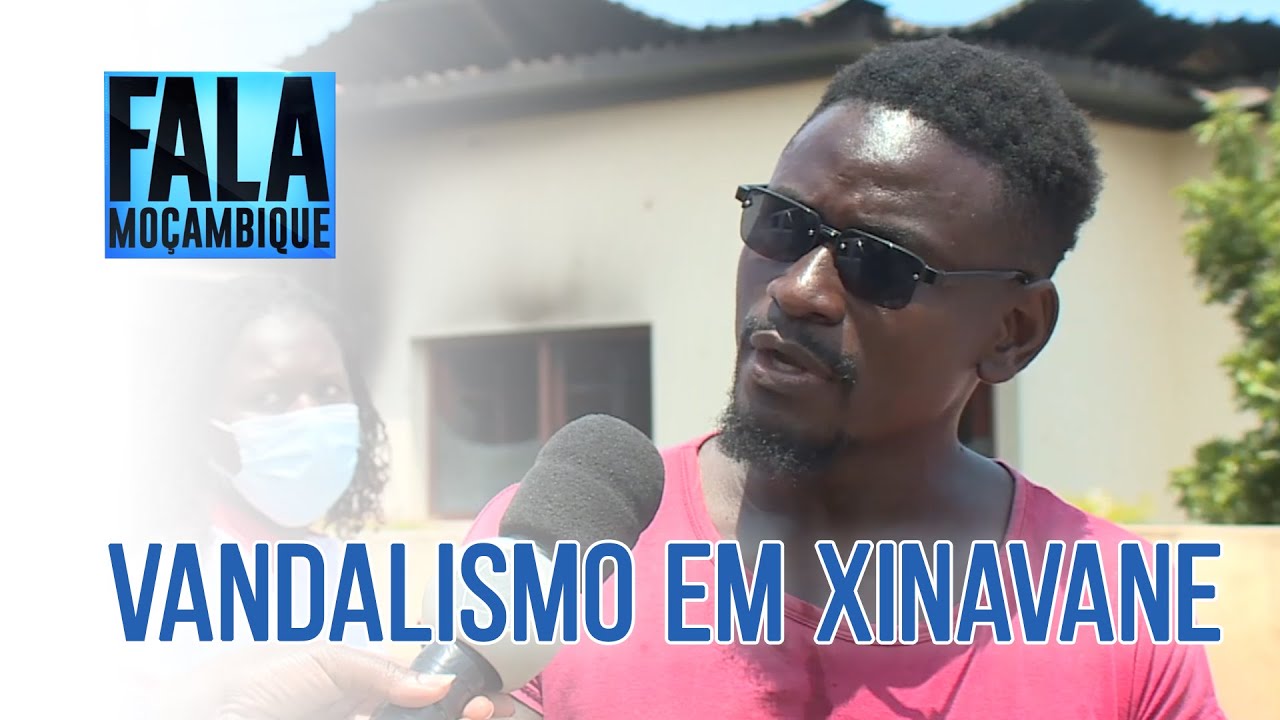 VANDALISMO EM XINAVANE, 02/03/2022