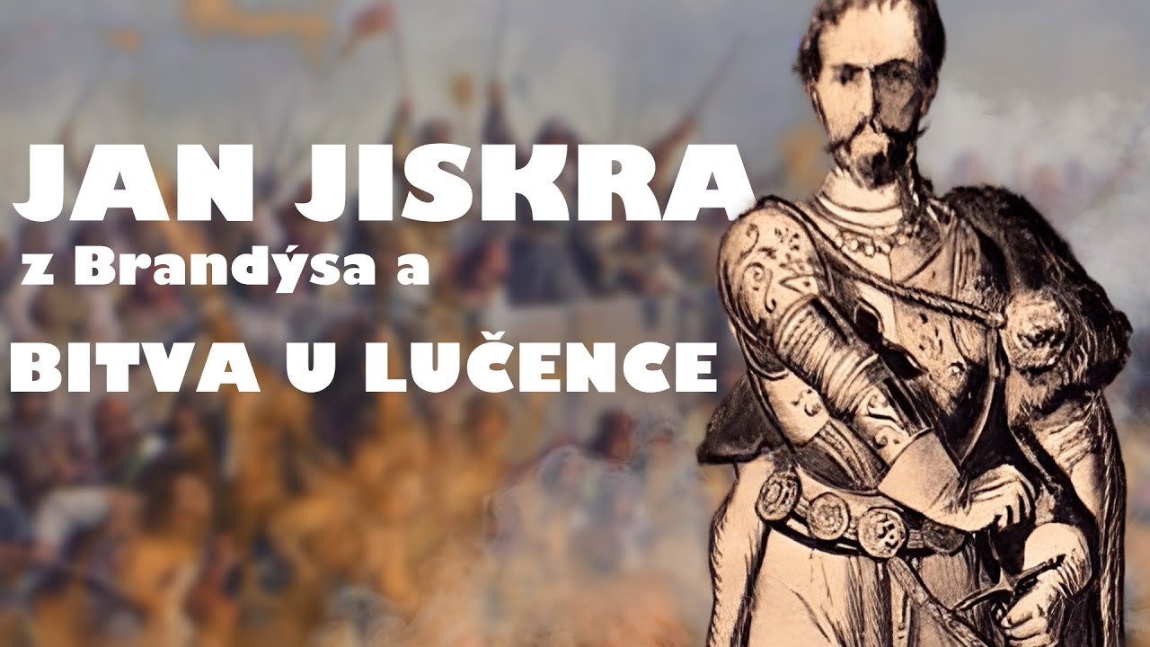 DRUH&Yacute; ŽIŽKA - Jan Jiskra z Brand&yacute;sa