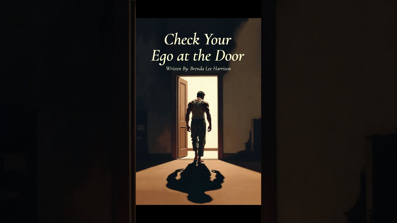 Check Your Ego at the Door