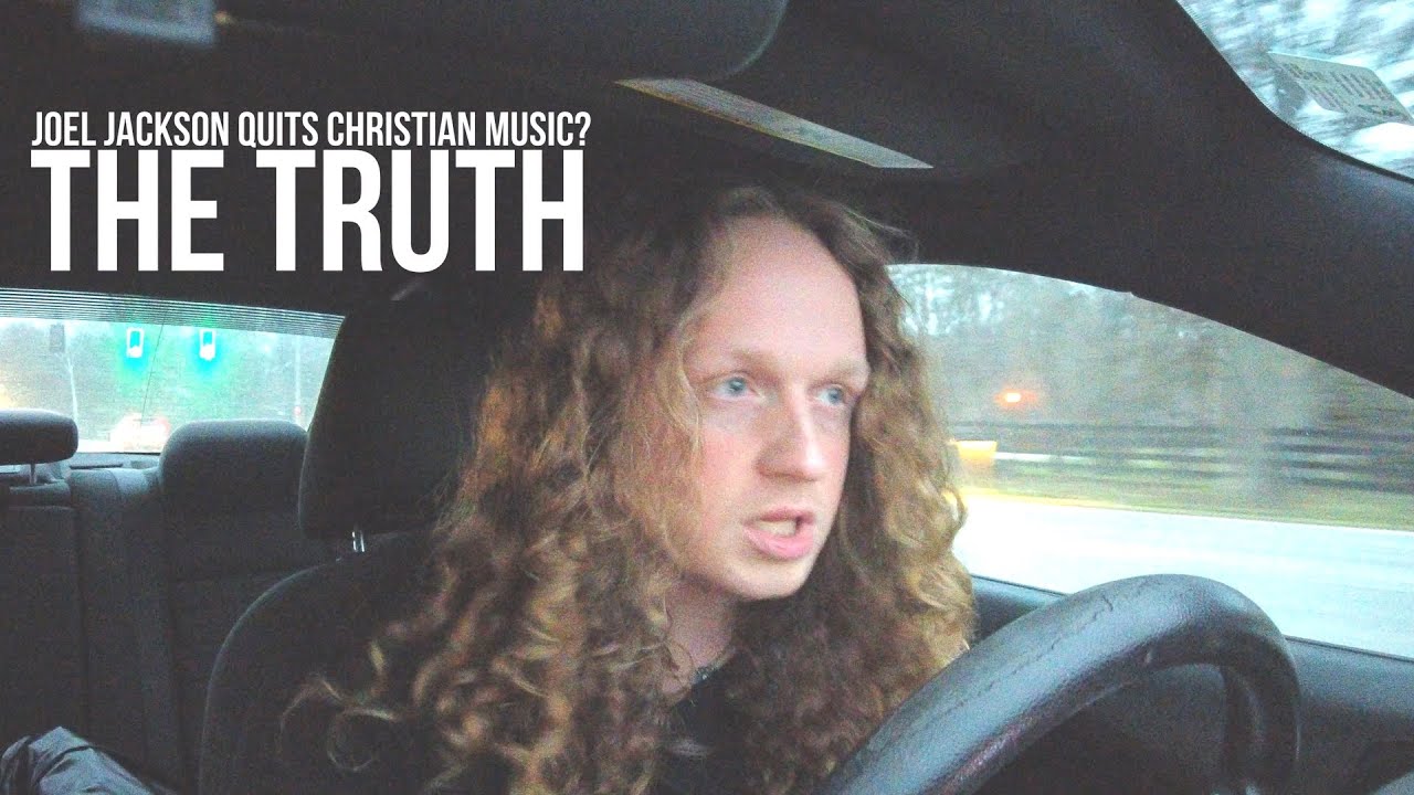 Joel Jackson Quit Christian music? This Is What Happened.