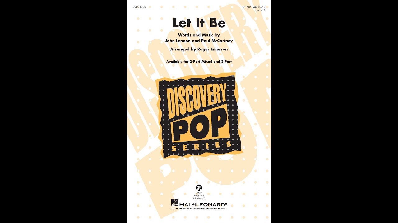 Let It Be (2-Part Choir) - Arranged by Roger Emerson