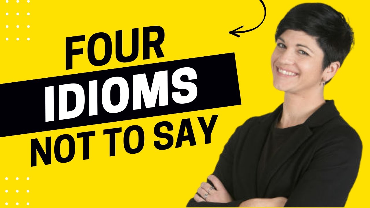 4 Idioms to Not Say on the IELTS Speaking Exam
