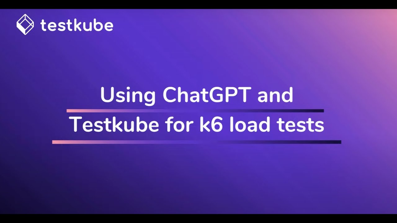 AI Testing in Kubernetes | Using ChatGPT and Testkube to run k6 Load Tests