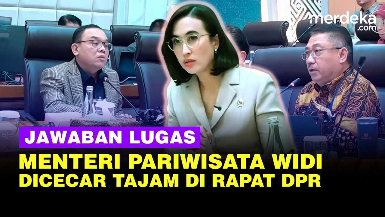 [FULL] Lugas Menteri Pariwisata Widi Jawab Serangan Tajam di Rapat Komisi VII DPR