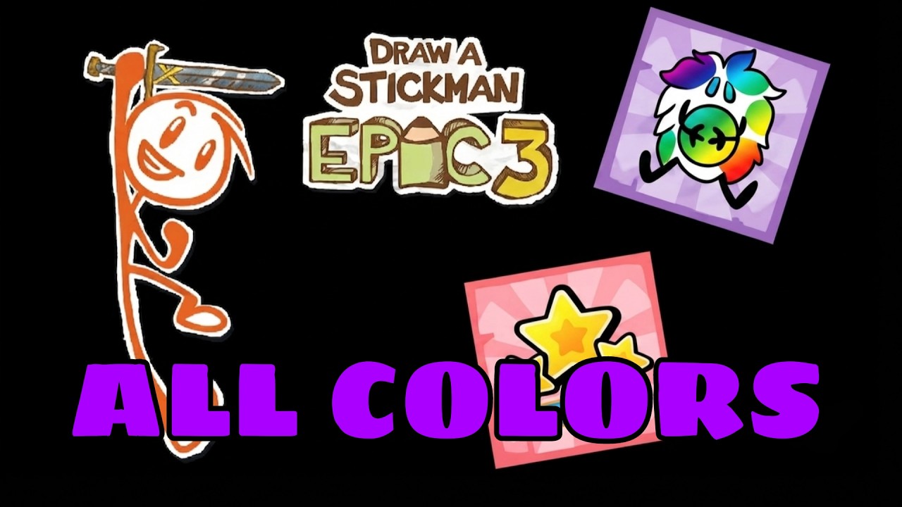 Draw a Stickman: EPIC 3 &mdash; 3 Stars & All Colors Guide (Perfection / Rainbow)