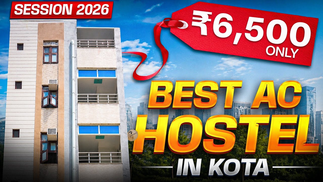 ✅ Kota AC Hostel Just ₹6500 | Cheapest Hostel for Students in Kota | Fooding & Laundry Included
