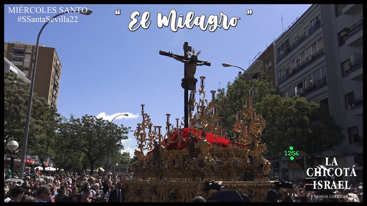 El Milagro | Cristo de la Sed 2022 | Hermandad La Sed
