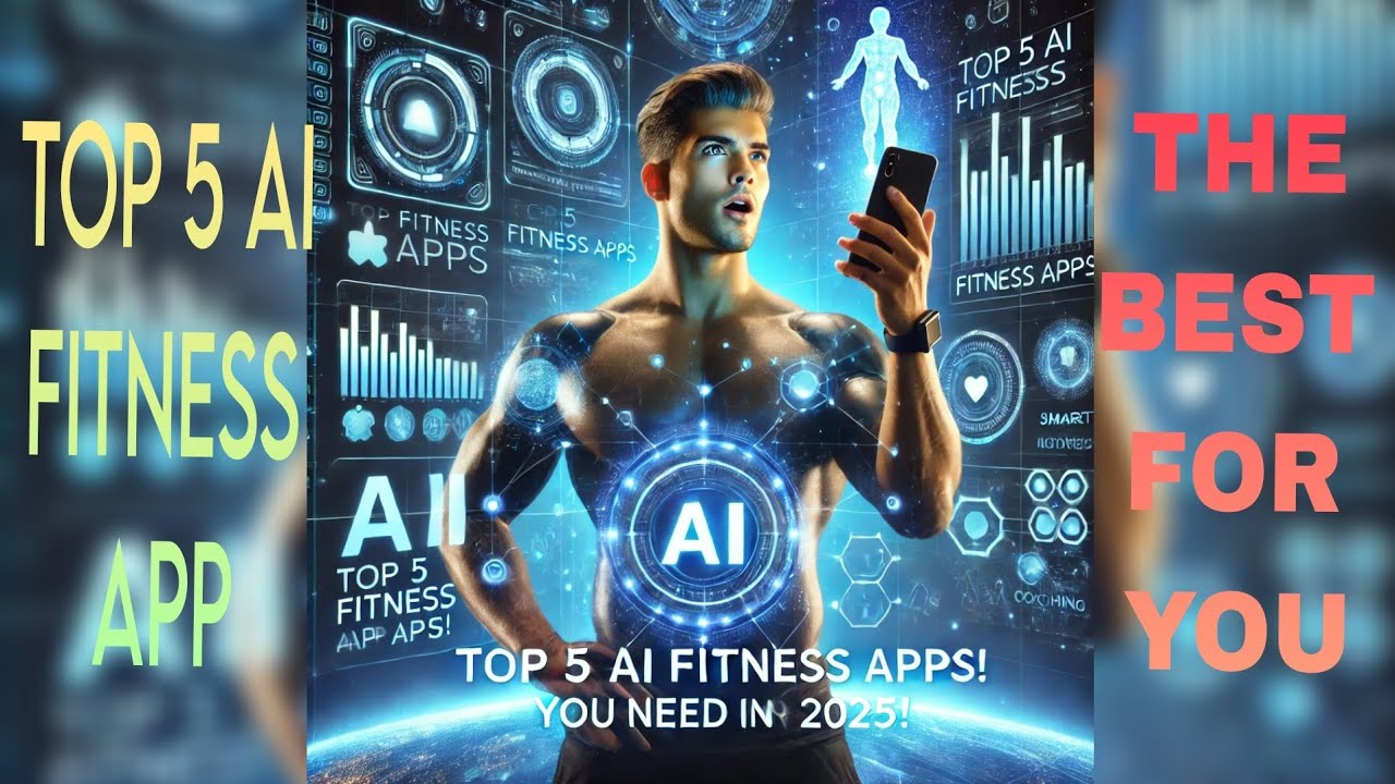 Top 5 AI Fitness Apps You NEED in 2025! (Game Changer)