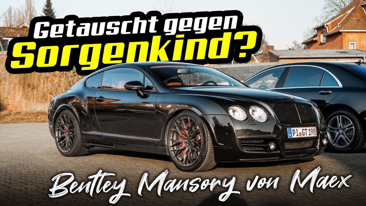 Kein guter Tausch?! | Bentley Mansory von @Maeximiliano | MB W222 die Speerspitze des Autobaus?