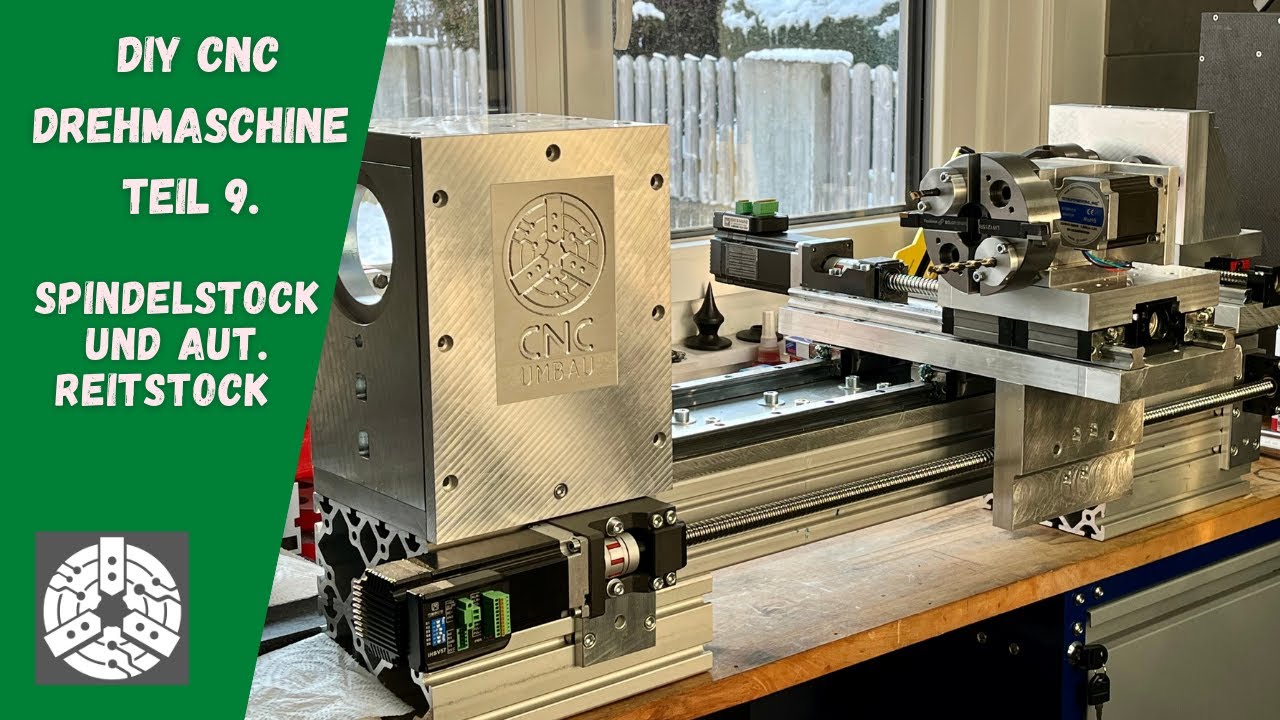 DIY CNC Drehmaschine Teil 9 - Spindelstock und automatischer Reitstock.