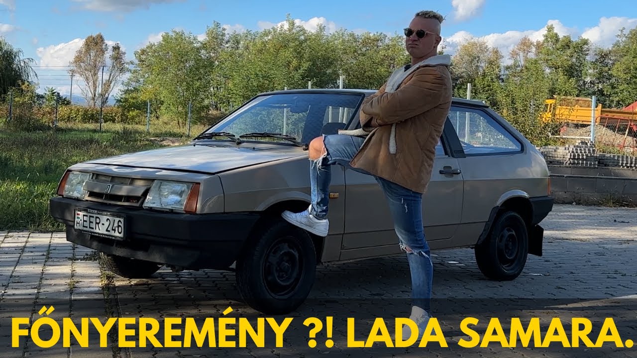 LADA SAMARA, a FŐNYEREMÉNY ! | BEMUTATÓ és hadalori NAP FŐDÍJÁNAK története EGYBEN