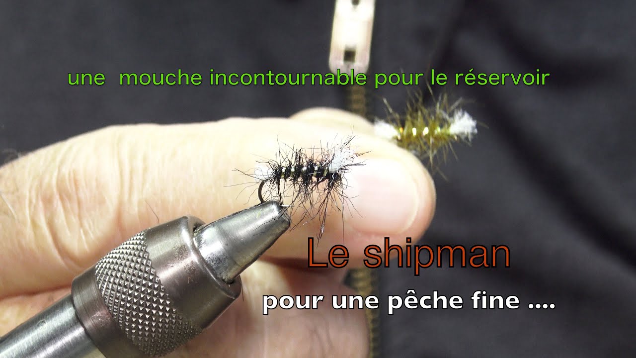 incontournable❗❗le shipman  - pêche fine en réservoir