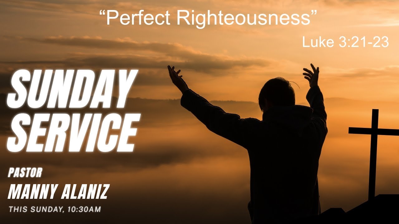 “Perfect Righteousness”