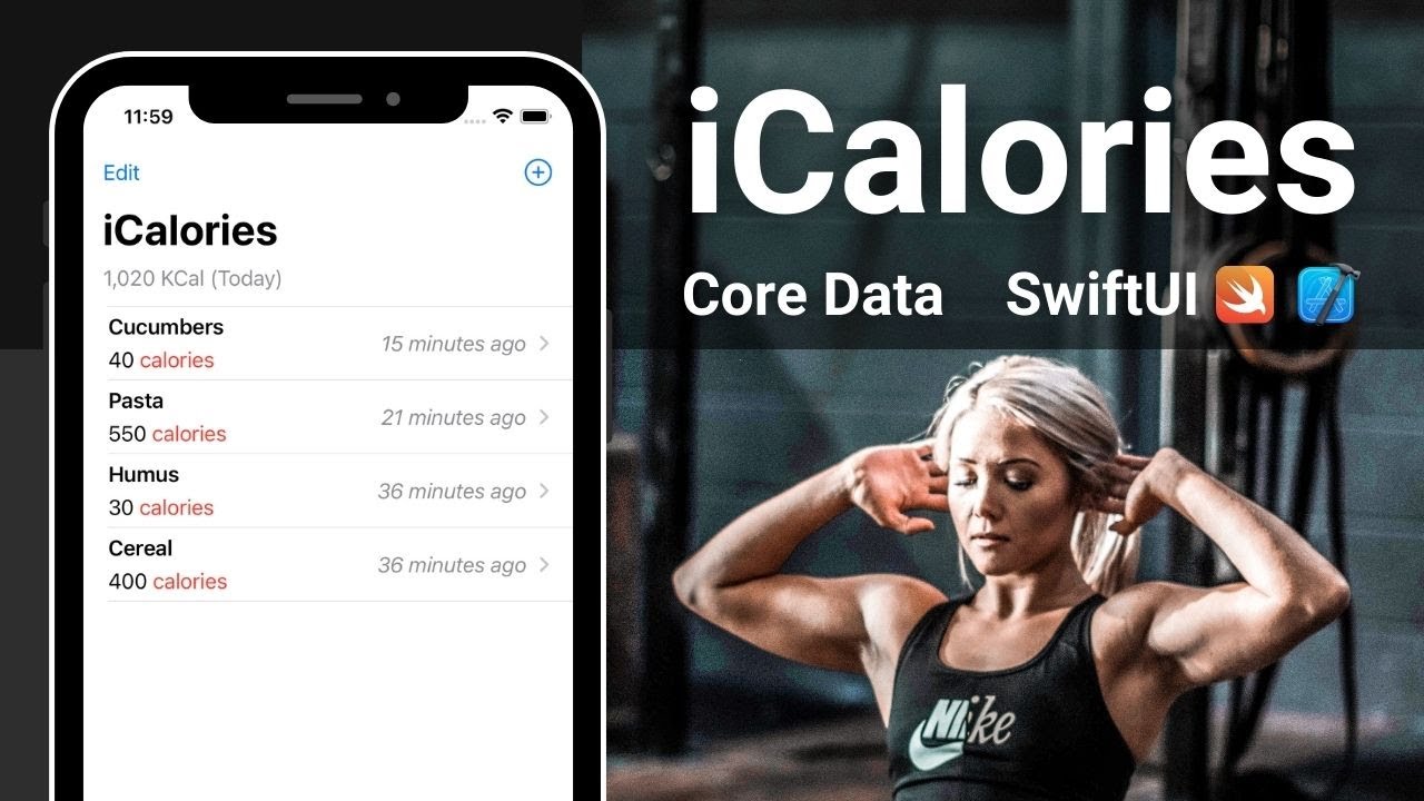 iCalories: Full iOS App with Core Data Tutorial in SwiftUI (2022)