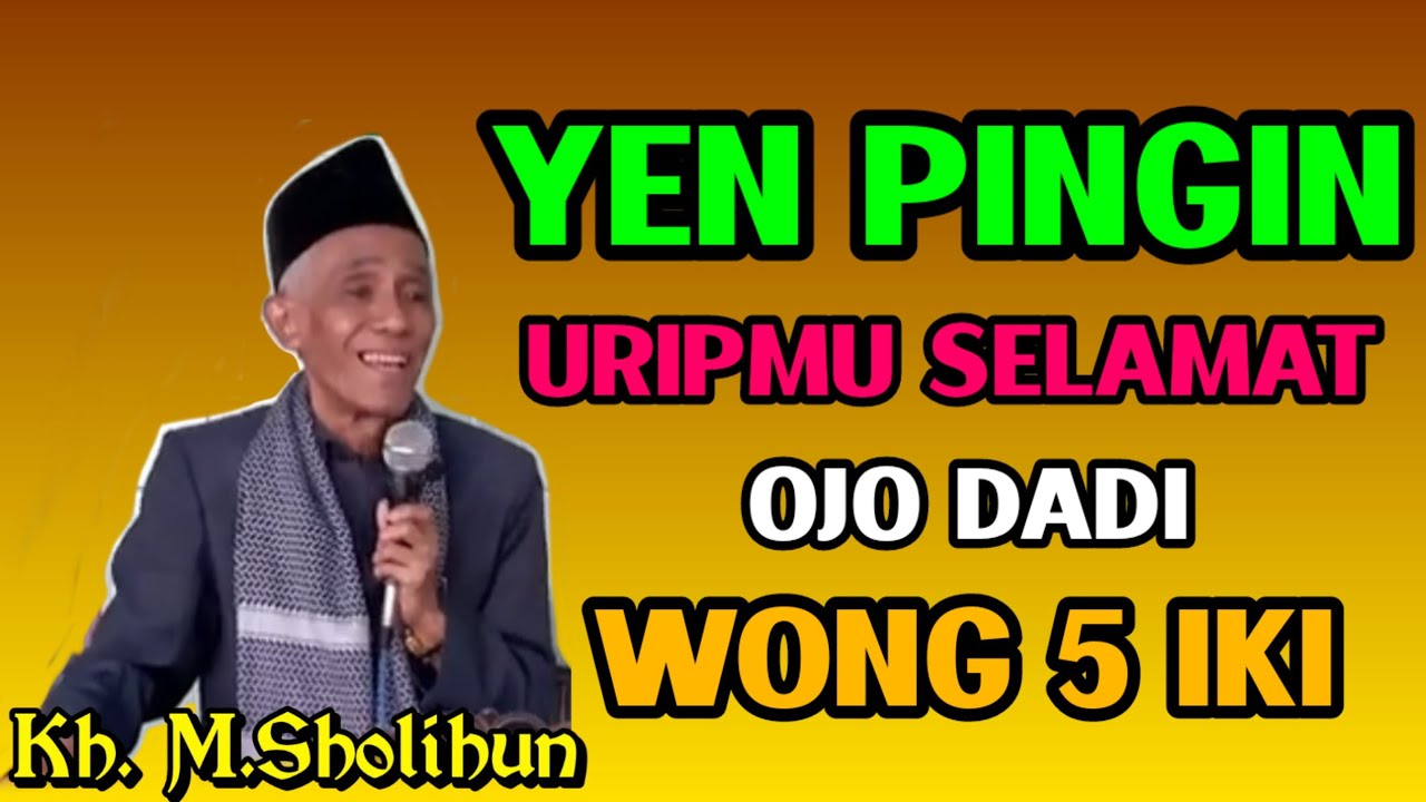 𝟓 𝐌𝐔𝐒𝐔𝐇 𝐒𝐄𝐓𝐀𝐍‼️kh muchammad sholihun#ngajijawalucu #ngajijawa 