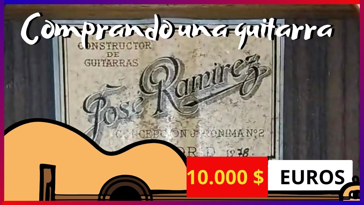 Comprando una GUITARRA de 10000 EUROS , José Ramírez 1A