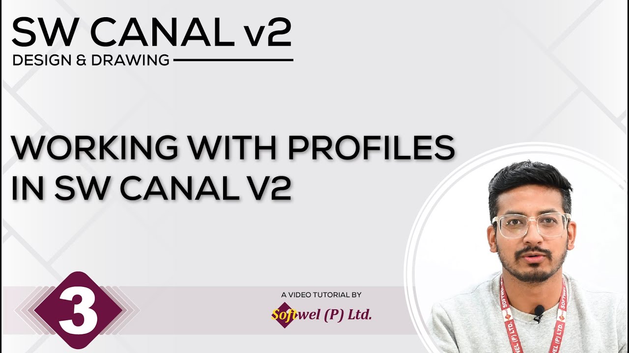 Working with Profile in SW Canal V2 | Softwel (P) Ltd. | Part 3