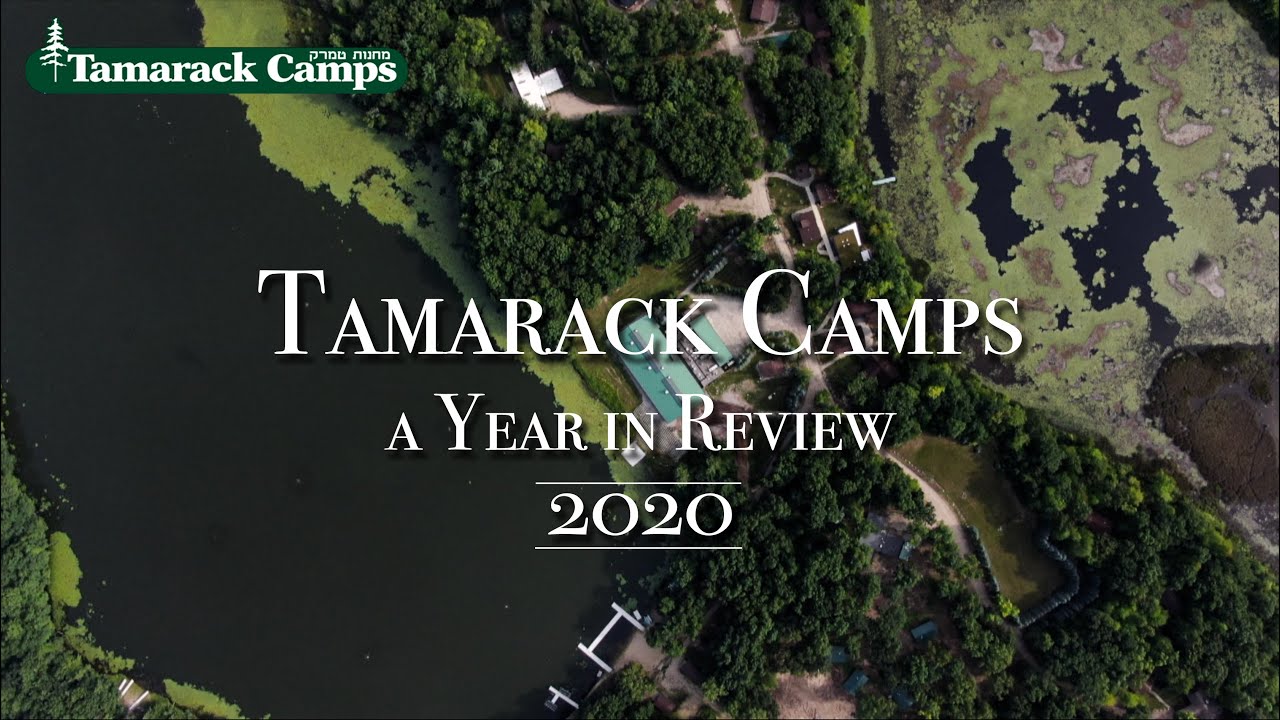 A Year in Review | Tamarack Camps