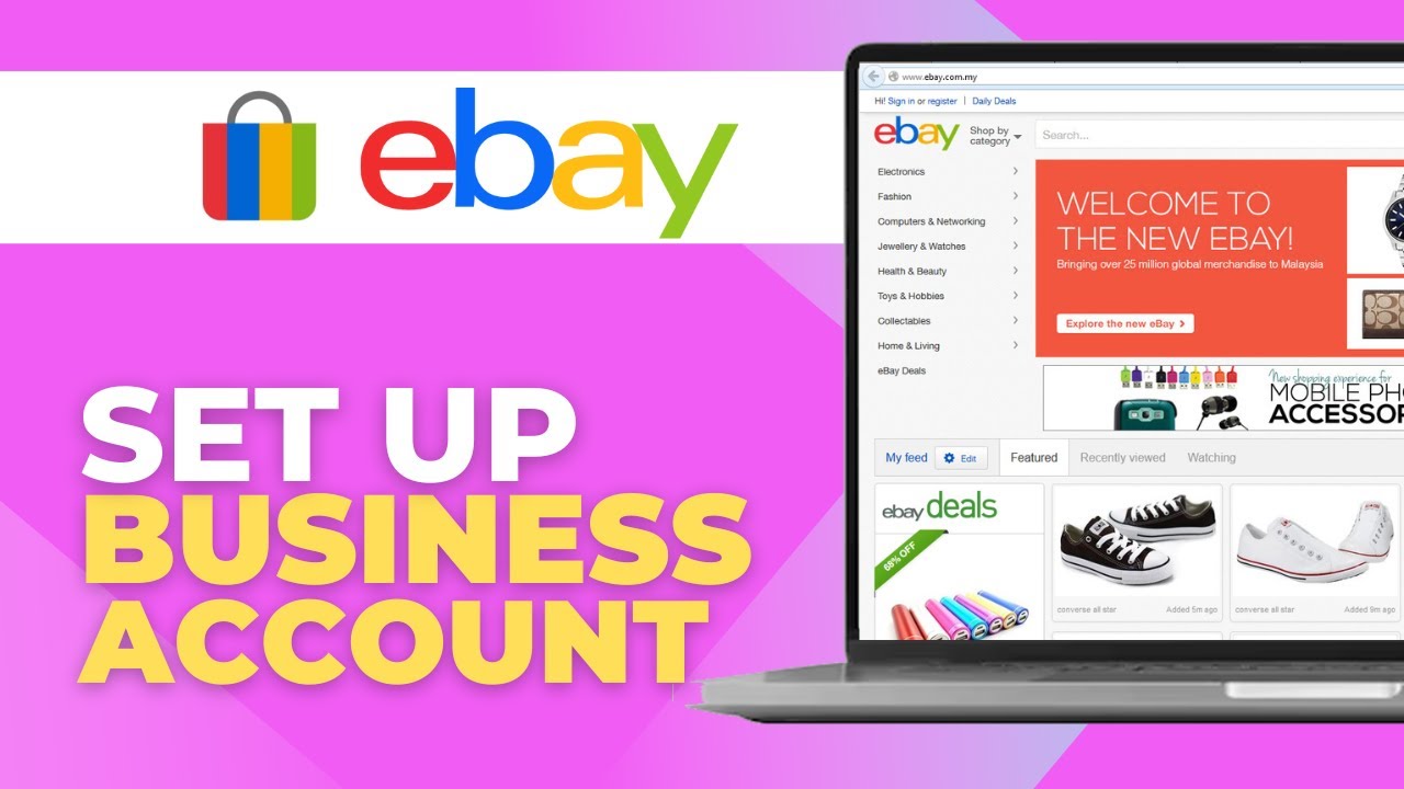 How to Set Up an eBay Business Account (Full Guide)