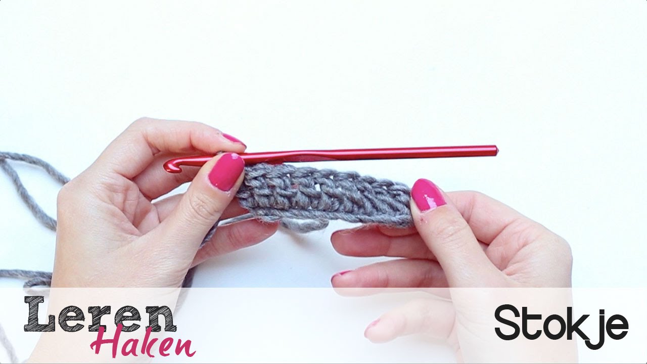 Leren haken #6: Stokje haken