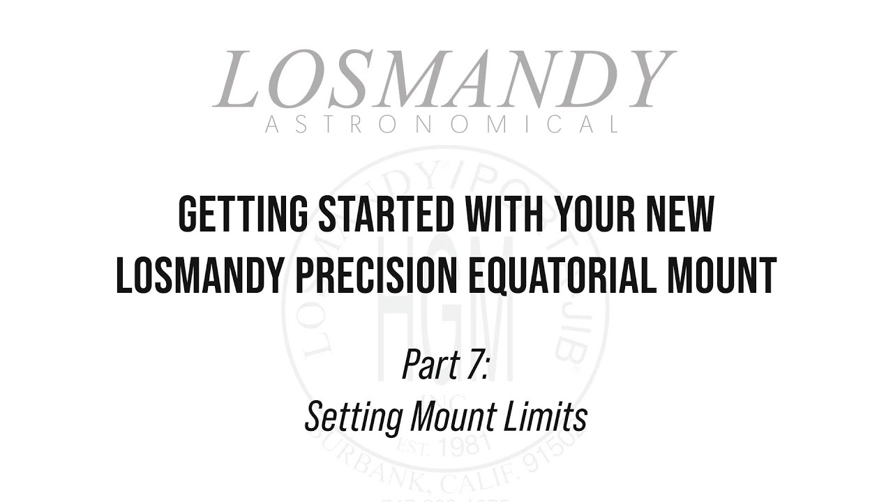 Getting Started 07: Setting Mount Limits